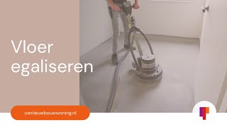 Vloer Egaliseren De Basis voor Perfecte Vloerafwerking [upl. by Shirline]