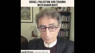 Gabor Mate explains how he sees the Palestine Israël conflict [upl. by Collis]