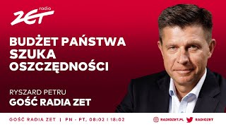 Ryszard Petru o szukaniu oszczędności W wielu obszarach jest narosły tłuszcz  Gość Radia ZET [upl. by Spoor341]