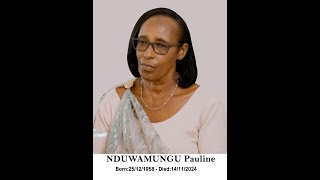 Umuhango wo guherekeza mu cyubahiro Umubyeyi wacu NDUWAMUNGU Pauline [upl. by Aihsemaj]