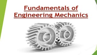 Fundamentals of Mechanics  Idealizations of Mechanics  Concept of Rigid Body  Laws of Mechanics [upl. by Balac]