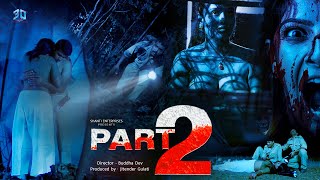 PART 2  Full South Hindi Dubbed Horror Movie  New Horror Movie In Hindi  Superhit Movie [upl. by Enrev]