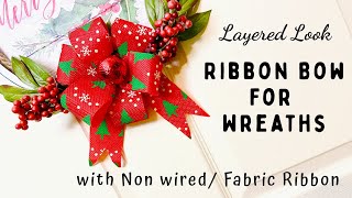 Easy and simple bow for wreath  With non wired or fabric ribbon [upl. by Stovall742]