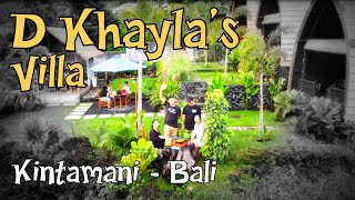 D Khaylas  Villa di Tepi Danau Batur Kintamani  Bangli  Bali [upl. by Bruning]