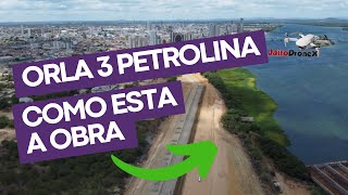 DRONEX Obras da Orla 3 em Petrolina ATUALIZAÇÃO [upl. by Ataynik]