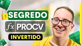 Como Fazer ProcV da Direita para Esquerda no Excel  PROCV INVERTIDO [upl. by Pattison865]