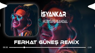 Mustafa Sandal  İstersen Dağlar Dağlar  Ferhat Güneş Remix [upl. by Cinelli]