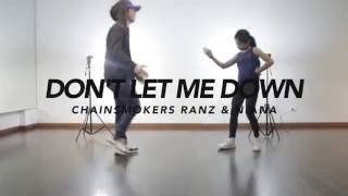 The Chainsmokers  Dont Let Me Down Dance Choreography  Ranz amp Niana [upl. by Meit]