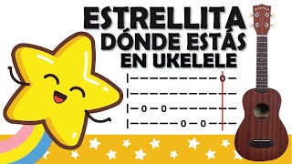 Estrellita dónde estás en Ukelele con Arpegios Tutorial Ukelele [upl. by Maybelle390]