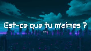 Gims  Estce que tu maimes  ParolesLyrics [upl. by Navarro]