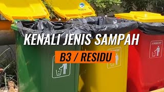 Kenali Jenis Sampah Residu dan B3 yuk [upl. by Keele585]