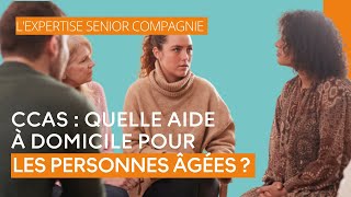 CCAS  quelle aide à domicile pour les personnes âgées [upl. by Connell590]