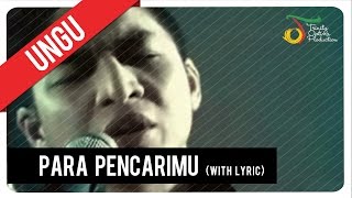 UNGU  Para PencariMu with Lyric  VC Trinity [upl. by Mosora327]