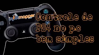 TUTORIAL CONECTAR CONTROLE DE PS4 NO PC BEM SIMPLES  TESTE SEU CONTROLE LINKS ATUALIZADOS 2020 [upl. by Romeon]