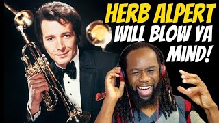 HERB ALPERT Puttin on the ritz REACTION  A beautiful rendition of a classic  First hearing [upl. by Ced]