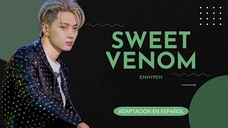 Sweet Venom  ENHYPEN adaptación para cover en español  Millie [upl. by Seafowl]