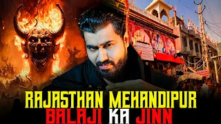 RAJASTHAN Mehandipur Balaji Ka JINN  Real Horror Story  Subscriber Story [upl. by Vassell215]