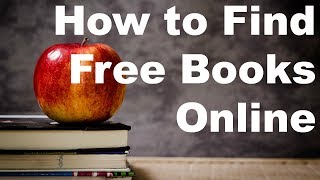 How to Find Free Books Online [upl. by Joannes]