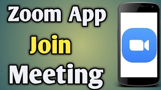 Zoom App Par Meeting Kaise Join Kare  How To Join Meeting In Zoom App On Mobile [upl. by Jule]