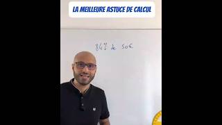 La meilleure astuce de calcul [upl. by Cohdwell]