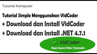 Tutorial Cara Download dan Install Aplikasi VidCoder Untuk Mengkompres dan Transcode Video [upl. by Swirsky]