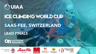 UIAA Ice Climbing World Cup 2023  Saas Fee  LEAD FINALS [upl. by Ttelracs]