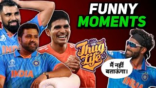 Indian Cricket Team Funny Moments  Thug Life Moments  Sigma Moments [upl. by Nnylyrehc283]