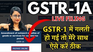 GSTR1 mistake correction live in GSTR1A  How to file GSTR 1A  GSTR1A  GSTR1 GSTR3B [upl. by Eetsud]