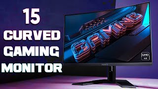 15 Best Curved Gaming Monitor 2024 [upl. by Namaan]