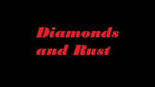 Joan Baez Diamonds and Rust [upl. by Fleischer]