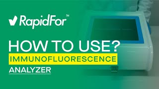 RapidFor™ Immunofluorescence Analyzer Device Usage FIA ENG [upl. by Keiryt352]