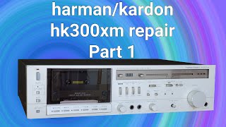 Fixing Harman Kardon hk300hm cassette deck Part 1 [upl. by Monica760]