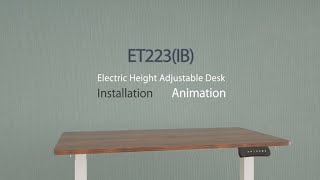 ET223IB Installation Guide Height Adjustable Standing Desk [upl. by Iorgo771]