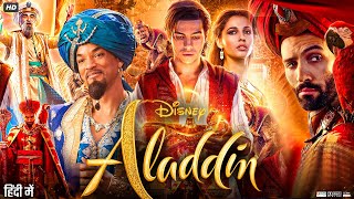 Aladdin Full Movie In Hindi  Will Smith  Mena Massoud  Navid Negahban  Naomi S  Review amp Facts [upl. by Attolrac]