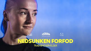 Øvelser Nedsunken forfod  forfodsfald [upl. by Buschi]