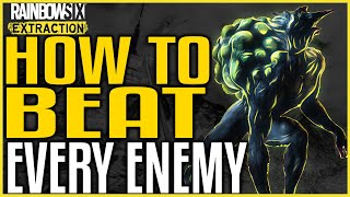 RAINBOW SIX EXTRACTION EVERY ENEMY and HOW TO DEFEAT THEM  R6 Extraction Guide [upl. by Sherie]