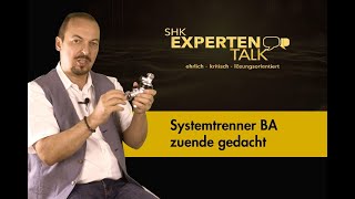 Der Systemtrenner BA zuende gedacht – SHK Expertentalk [upl. by Winebaum]