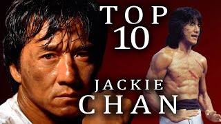 Jackie Chan  Top 10 Films [upl. by Ametaf]