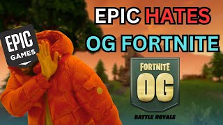 Epic Games HATES OG Fortnite [upl. by Vig]