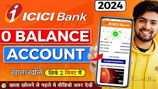 ICICI Zero Balance Account Opening Online  ICICI Zero Balance Account  ICICI Bank Account opening [upl. by Nodnarbal]