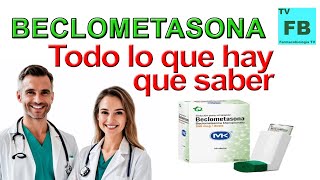 BECLOMETASONA Para qué Sirve Cómo se toma y todo lo que hay que saber ¡Medicamento Seguro👨‍🔬💊 [upl. by Noislla282]