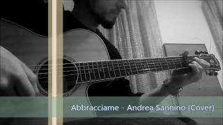 Abbracciame  Andrea Sannino Cover [upl. by Siraved293]