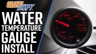 Installation  GlowShift 7 Color Series Water Temp Gauges for Cars and Trucks [upl. by Mencher474]