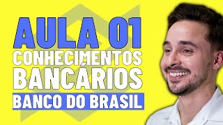 Aula 01  Introdução ao Sistema Financeiro Nacional SFN  Conhecimentos Bancários  EDITAL BB [upl. by Dey]