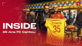 INSIDE 👀  35 Ans du FC Cantou [upl. by Benita]