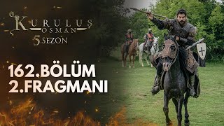 Kuruluş Osman 162 Bölüm 2 Fragmanı [upl. by Aziul824]