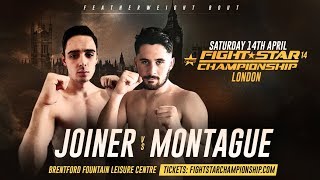 FIGHTSTAR CHAMPIONSHIP 14  Ross Joiner vs Joe Montague [upl. by Marcel384]