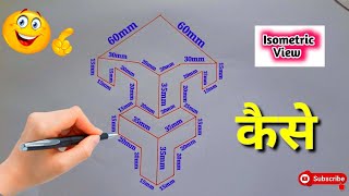 Draw an isometric projection  Isometric projection technical drawing  Isometric Drawing [upl. by Nathalie]