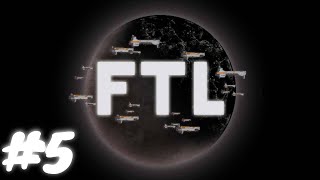 FTL Faster Than Light 5 [upl. by Aikemahs351]