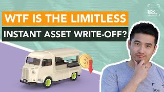 The Limitless Instant Asset Write Off Explained [upl. by Sutelc15]